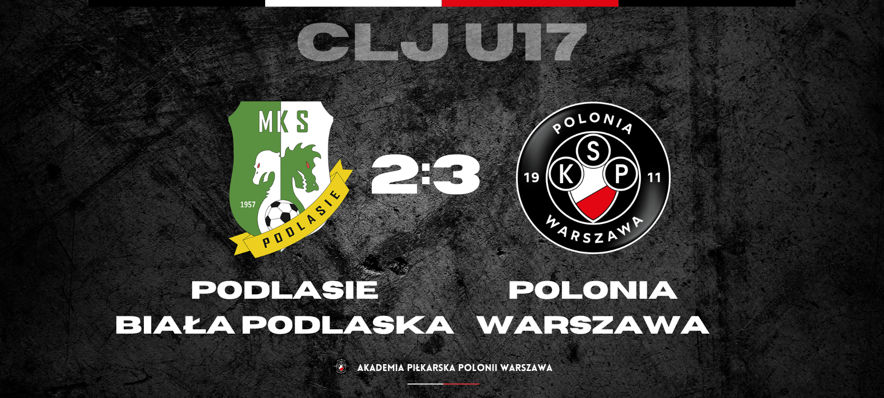 CLJ U17 | Wyjazdowa wygrana z Podlasiem Biała Podlaska
