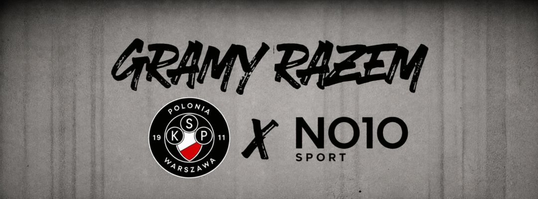 NO10 nowym Sponsorem Technicznym Polonii Warszawa
