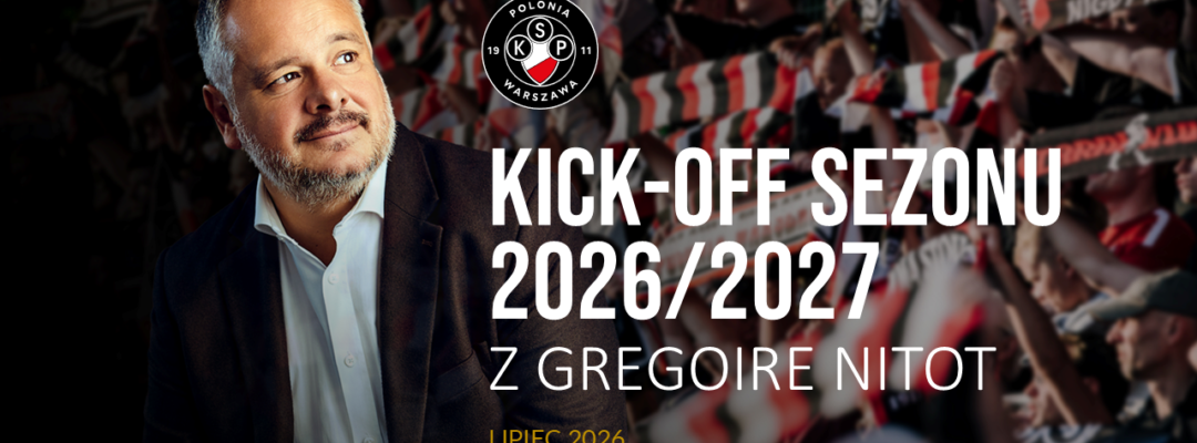 Kick off sezonu 2026/2027 z Gregoire Nitot
