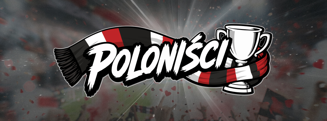 Poloniści – nowa grywalizacja dla kibiców. Zdobywaj punkty i walcz o wyjątkowe nagrody!